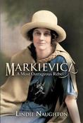 Markievicz : A Most Outrageous Rebel image
