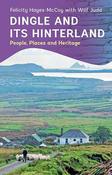 Dingle and its Hinterland: People, Places and Heritage image