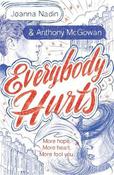 Everybody Hurts image