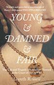 Young And Damned And Fair image