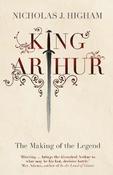 King Arthur: The Making of the Legend image