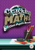 Cracking Maths 6th Class Pupils Text Book Gill and MacMillan image