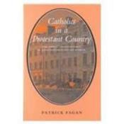 Catholics in a Protestant Land: Papist Constituency in Eighteenth-century Dublin image