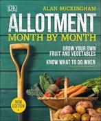 Allotment Month By Month: Grow your Own Fruit and Vegetables, Know What to do When image
