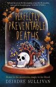 Perfectly Preventable Deaths image