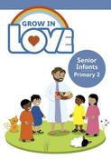 Grow in Love Senior Infants Pupils Book Primary 2 Veritas image