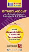 Firici Fillte Bitheolaiocht - Leaving Certificate Biology image