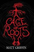 A Cage of Roots