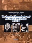 Pursuit of Sovereignity &amp; the Impact of Partition, 1912-1949 (Option 3) Folens image