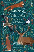 Animal Folk Tales of Britain and Ireland image