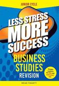 Less Stress More Success Business Studies Junior Cycle Revision image