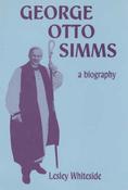 George Otto Simms : A Biography image
