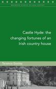 Castle Hyde: The Fall and Rise of an Irish Country House image