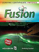 Fusion Physics Leaving Certificate Higher and Ordinary Level with Free E Book Educate image