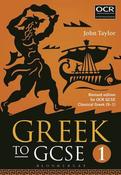 Greek to GCSE: For OCR GCSE Classical Greek (9-1): Part 1 image