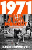 1971 - Never a Dull Moment: Rock's Golden Year image