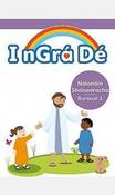I nGrá Dé (Naíonáin Shóisearacha) 1 - Junior Infants Pupil Book - Veritas image