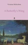 A Butterflys Wing