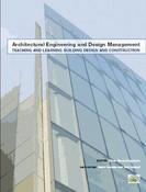 Teaching and Learning Building Design and Construction (Architectural Engineering and Design Management) image
