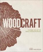 Wood Craft: Master the Art of Green Woodworking image