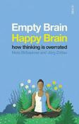 Empty Brain ? Happy Brain: how thinking is overrated image