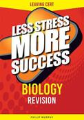 Less Stress More Success Biology Leaving Certificate image