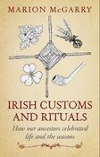 Irish Customs and Rituals - How Our Ancestors Celebrated Life and the Seasons image