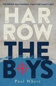 Harrow the Boys: The World Has Flooded, Fight For What's Left image