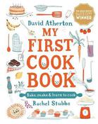My First Cook Book: Bake, Make and Learn to Cook image