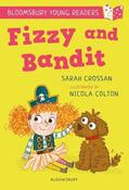 Fizzy And Bandit: A Bloomsbury Young Reader image