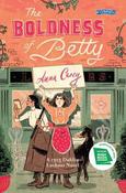 The Boldness of Betty : A 1913 Dublin Lockout Novel image