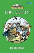 Deadly Irish History - The Celts image