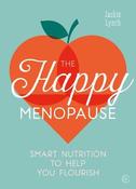 The Happy Menopause: Smart Nutrition to Help You Flourish image