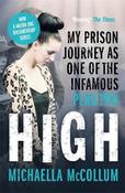 High : My Prison Journey as one of the Infamous Peru Two