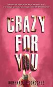 Crazy for You image