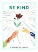 Be Kind: Be Your Best Self Every Day image