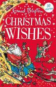 Christmas Wishes: Contains 30 classic tales image