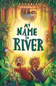 My Name is River image