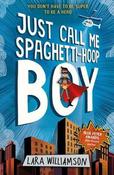 Just Call Me Spaghetti-Hoop Boy image