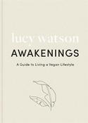 Awakenings: a guide to living a vegan lifestyle image