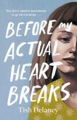 Before My Actual Heart Breaks (N. Irish Début) image