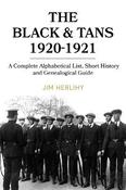 The Black &amp; Tans, 1920-1921 (PB) : A Short History and Biographical Dictionary image