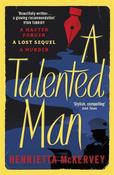 A Talented Man: A gripping suspense novel about a lost sequel to Dracula image