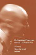Performing Process: Sharing Dance and Choreographic Practice image
