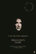 A Year with Swollen Appendices: Brian Eno's Diary image