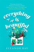 Everything is Beautiful: the most uplifting, heartwarming read of 2021 image
