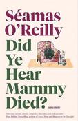 Did Ye Hear Mammy Died? HB image