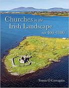Churches in the Irish Landscape Ad 400-1100 image