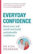 Everyday Confidence: Ditch the self-doubt, recognise your worth and achieve your life goals image