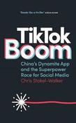 TikTok Boom: China, the US and the Superpower Race for Social Media image
